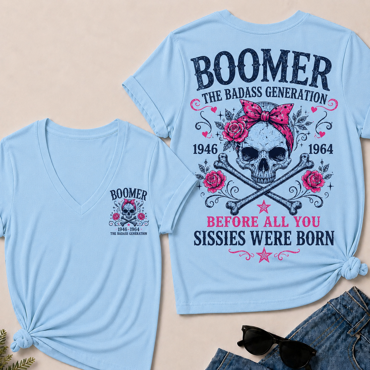 The Badass Generation – Before All You Sissies Were Born V-Neck T-Shirt