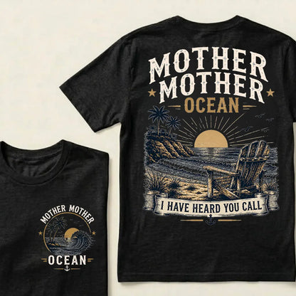 Mother Mother Ocean — I Have Heard You Call Vintage Beach Crew Neck T-Shirt