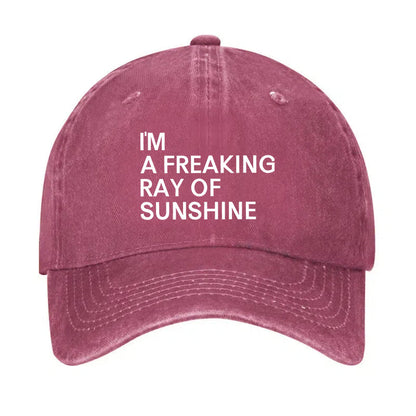 I'm A Freaking Ray Of Sunshine Hat