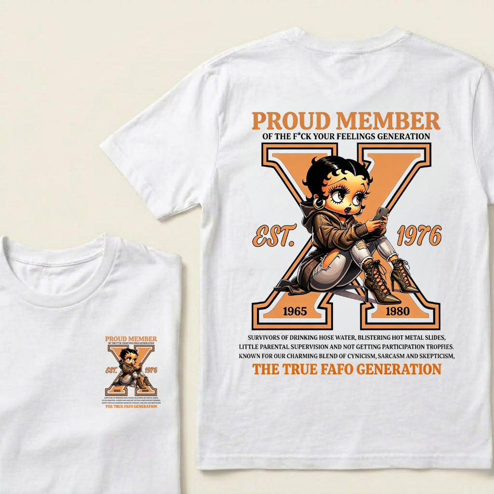Custom EST.Year Proud Member Of The Fuck Your Feelings Generation X Betty Boop Graphic T‑Shirt