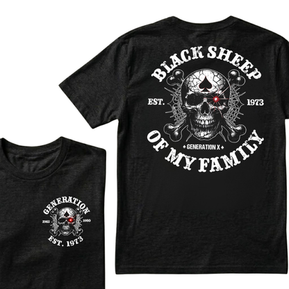 Black Sheep Of My Family Generation X Custom Year T-shirts