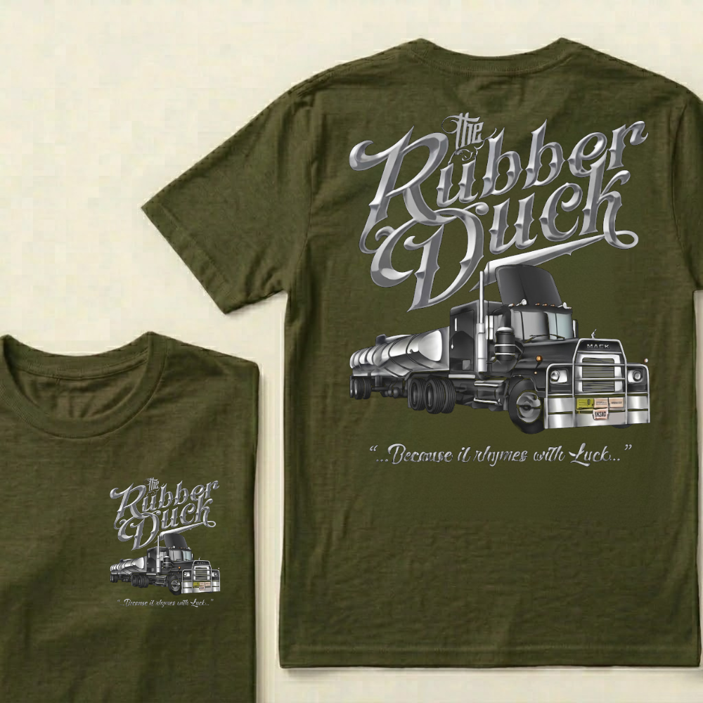 The Rubber Duck Because it rhymes with Luck T-shirt