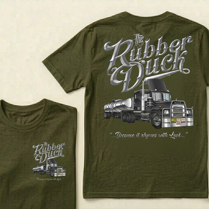 The Rubber Duck Because it rhymes with Luck T-shirt
