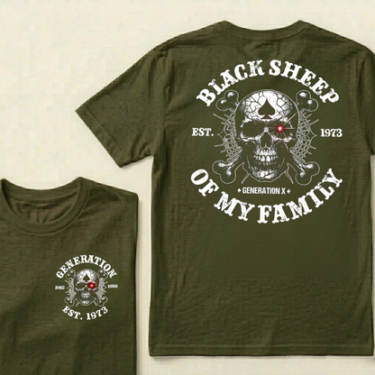 Black Sheep Of My Family Generation X Custom Year T-shirts
