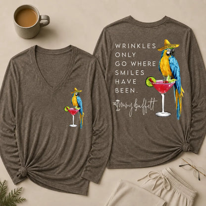 Wrinkles Only Go Where Smiles Have Been V Neck Long Sleeve Shirt