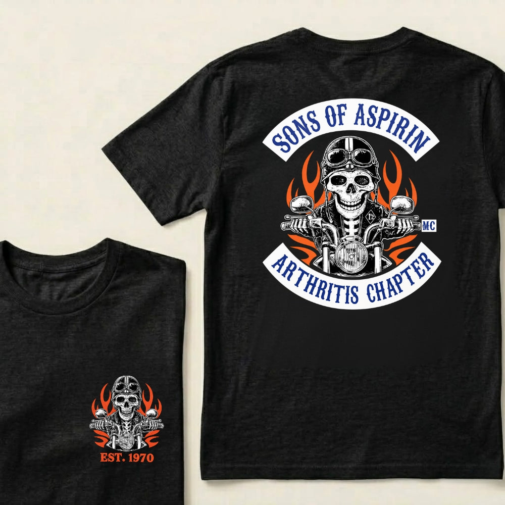 Custom Year Sons Of Aspirin Arthritis Chapter Funny Biker Skull Motorcycle Graphic T-Shirt