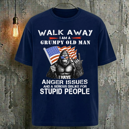 Walk Away I Am A Grumpy Old Man I Have Anger Issues And A Serious Dislike For Stupid People Vintage Cool Fashion T-Shirt