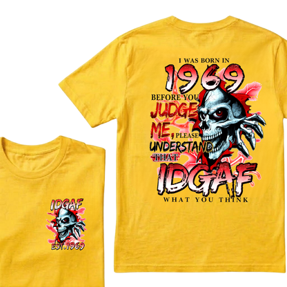 Custom EST.Year I Was Born In 1969 IDGAF What You Think Skull Graphic T‑Shirt