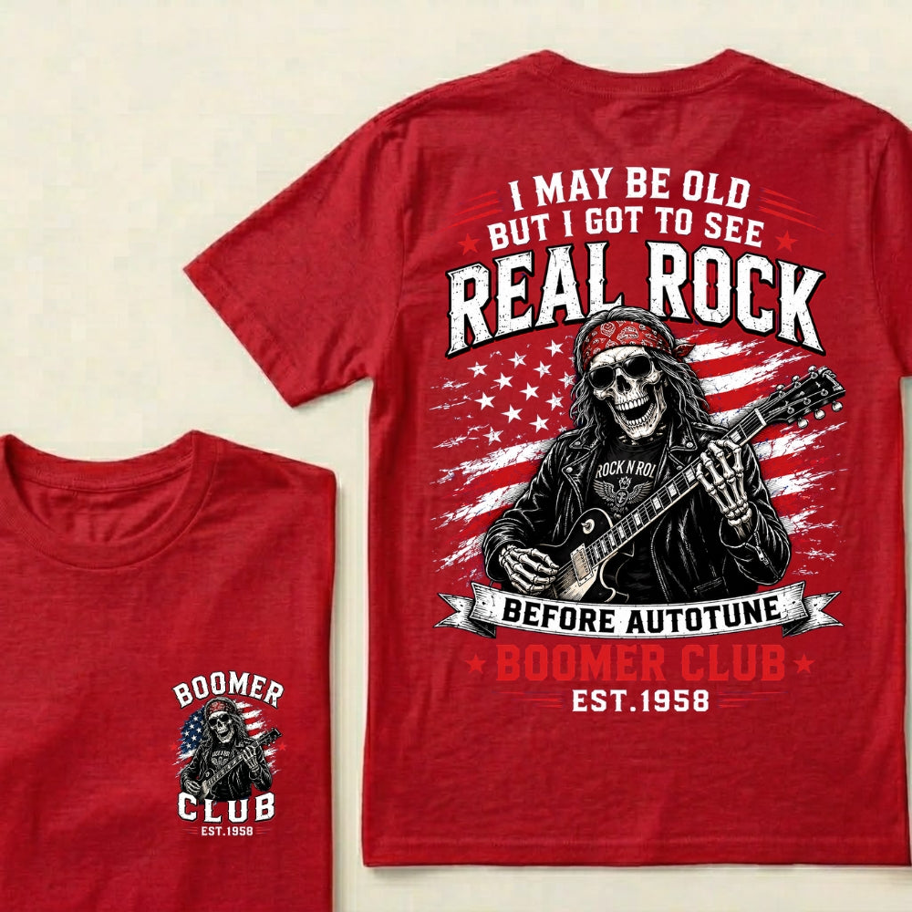 Custom EST.Year I May Be Old But I Got To See Real Rock Before Autotune Vintage Rocker T-Shirt