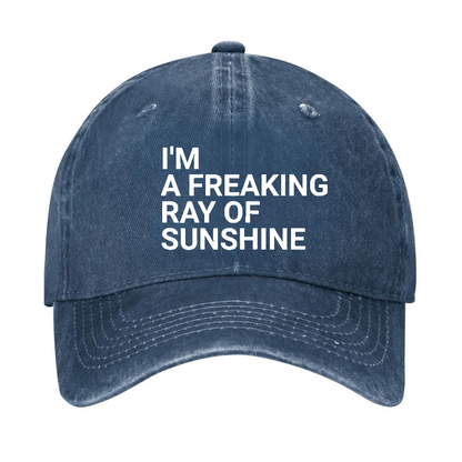I'm A Freaking Ray Of Sunshine Hat