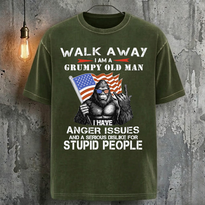 Walk Away I Am A Grumpy Old Man I Have Anger Issues And A Serious Dislike For Stupid People Vintage Cool Fashion T-Shirt