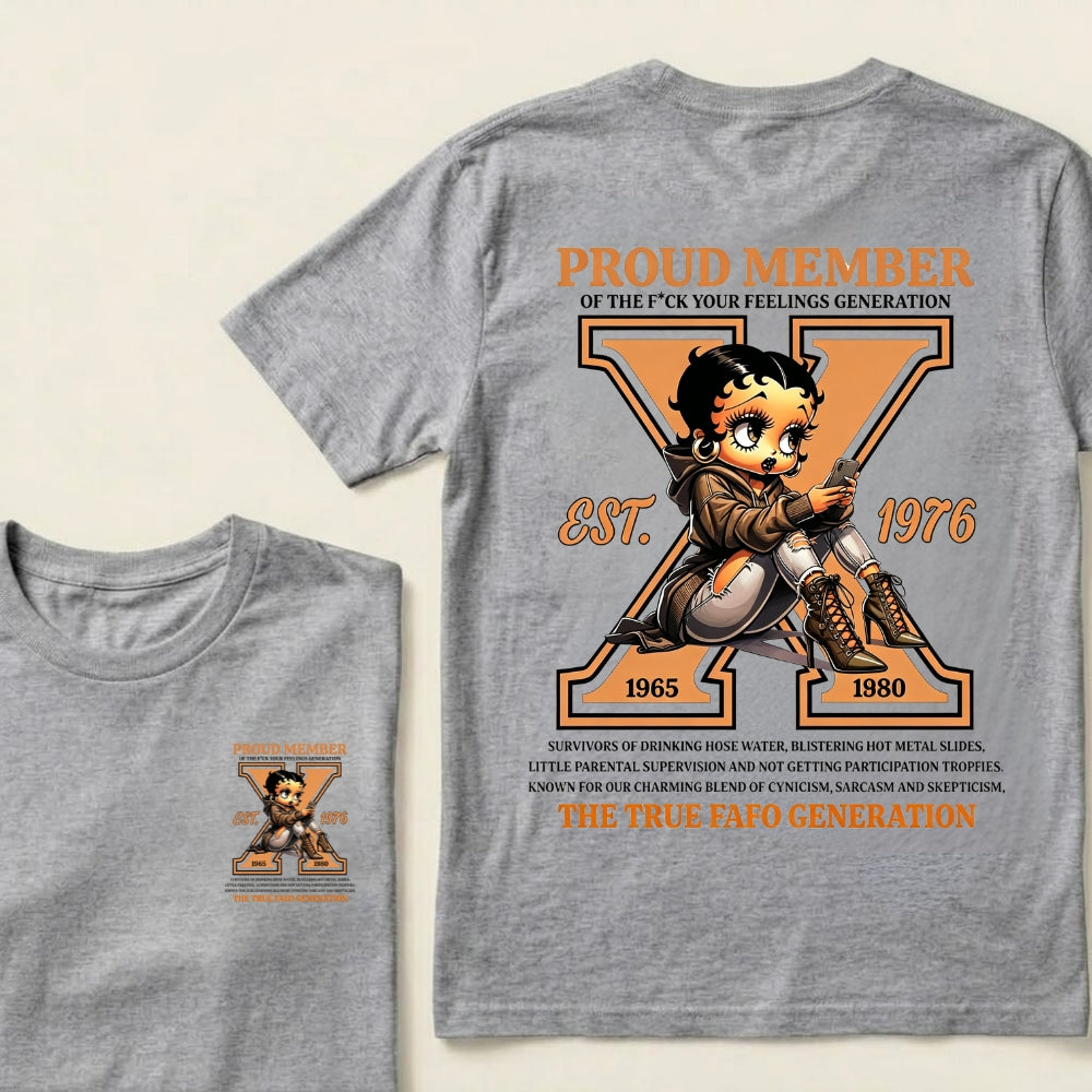 Custom EST.Year Proud Member Of The Fuck Your Feelings Generation X Betty Boop Graphic T‑Shirt
