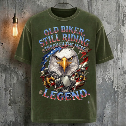 Old Biker Still Riding Through The Mess Legend T-Shirt