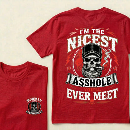 Custom EST.Year I’m The Nicest Asshole You’ll Ever Meet T-Shirt