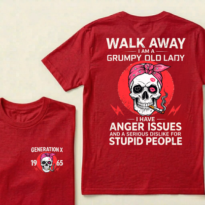 Gen X Woman Walk Away I'm A Grumpy Lady Custom Year Tees