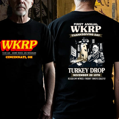 First Annual Wkrp Thanksgiving Day Turkey Drop November 22 1978 As God Is My Witness I Thought Turkeys Could Fly Graphic T‑Shirt