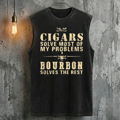 Cigars Solve Most Of My Problems Bourbon Solves The Rest Tank Top