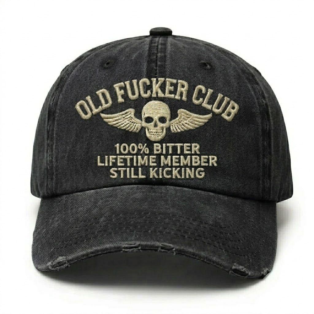 Old Fuckers Club Lifetime Member Embroidery Cap