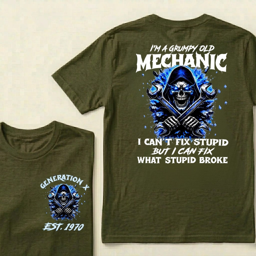Custom EST.Year I'm A Grumpy Old Mechanic I Can't Fix Stupid But I Can Fix What Stupid Broke Graphic T-Shirt