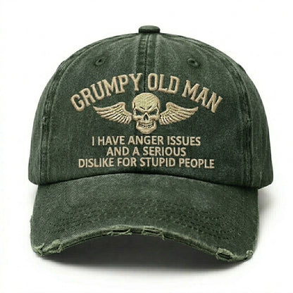 Grumpy Old Man I Have Anger Issues And A Serious Dislike For Stupid People Embroidery Cap
