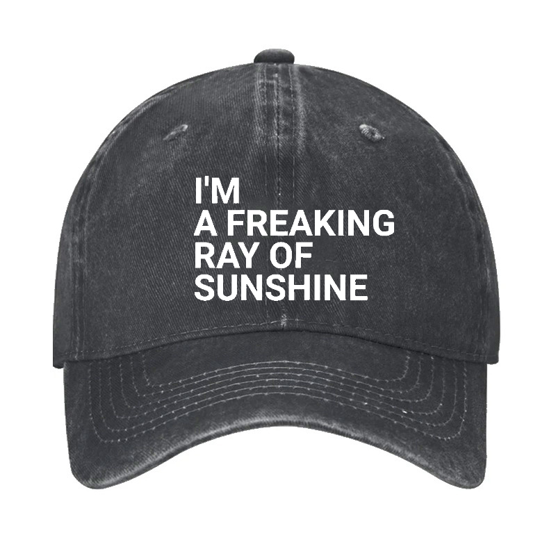 I'm A Freaking Ray Of Sunshine Hat