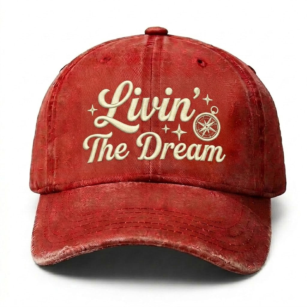 Livin' The Dream Embroidery Cap