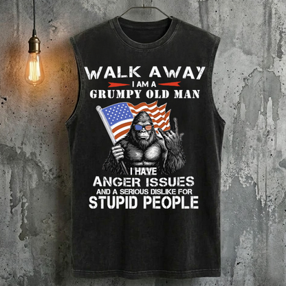Walk Away I Am A Grumpy Old Man I Have Anger Issues And A Serious Dislike For Stupid People Vintage Cool Fashion Tank Top