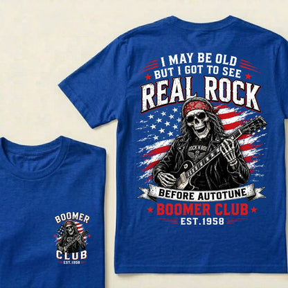 Custom EST.Year I May Be Old But I Got To See Real Rock Before Autotune Vintage Rocker T-Shirt
