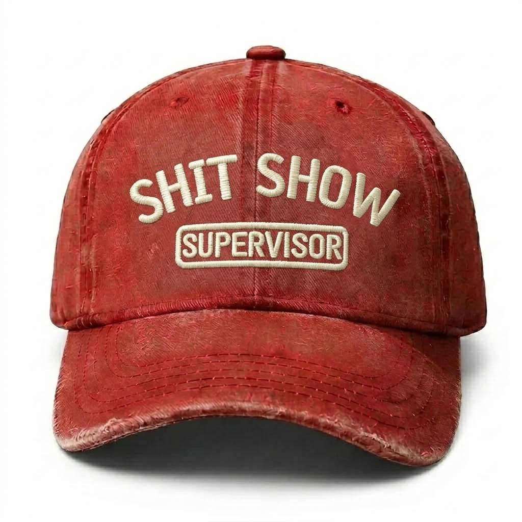 Shit Show Supervisor Embroidery Cap