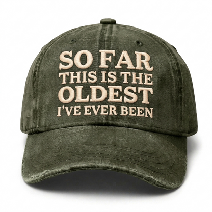 Vintage Wash "Oldest So Far" Embroidered Cap