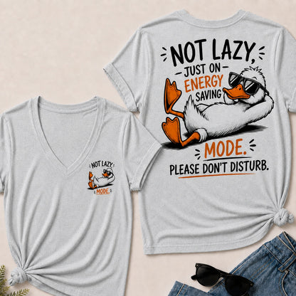 Not Lazy,Just On Energy Saving Mode.Please Don't Disturb V-Neck T-Shirt