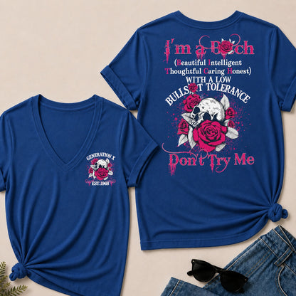 I'm A Bitch (Beautiful Intelligent Thoughtful Caring Honest) With A Low Bullshit Tolerance Don't Try Me V-Neck T-Shirt