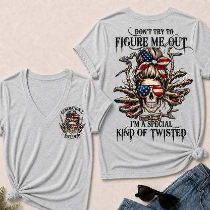 Don't Try To Figure Me Out I'm A Special Kind Of Twisted V-Neck T-Shirt
