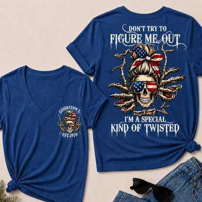 Don't Try To Figure Me Out I'm A Special Kind Of Twisted V-Neck T-Shirt