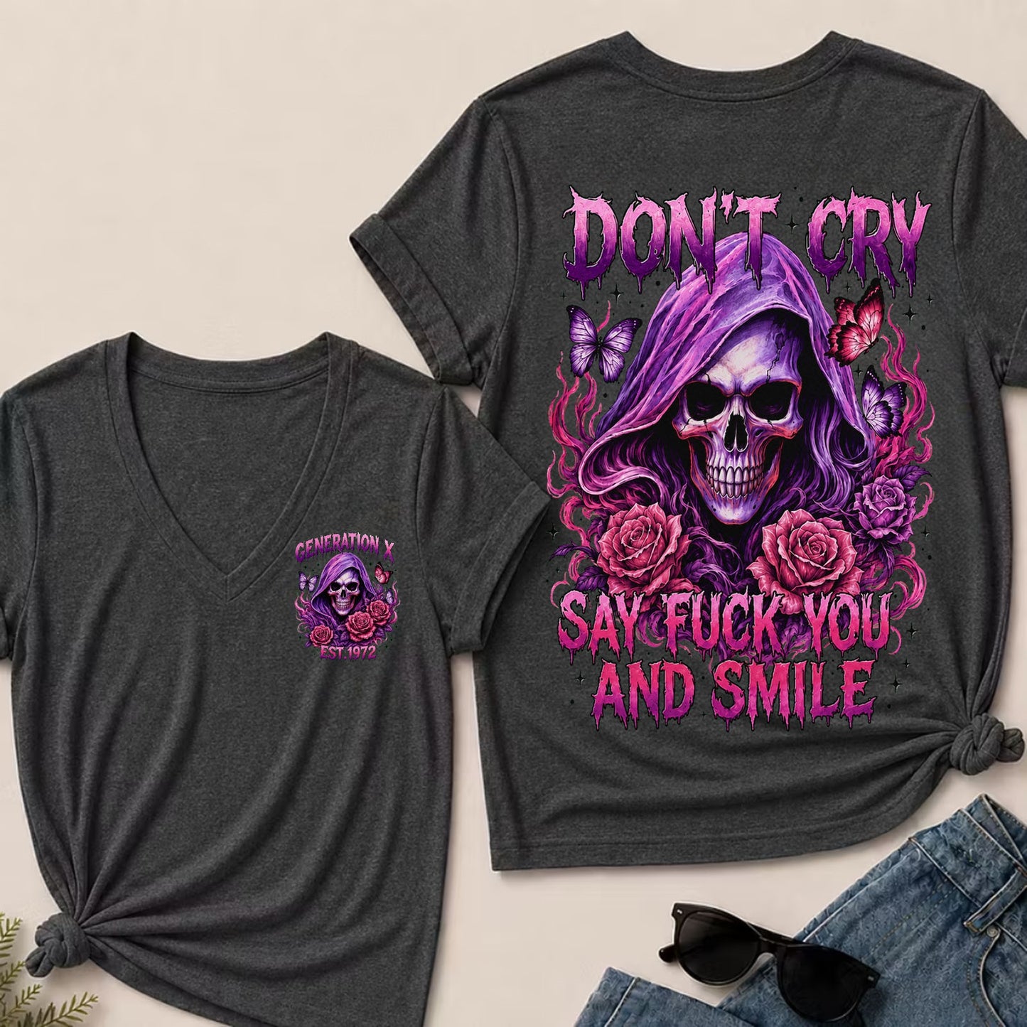 Don't Cry Say Fuck You And Smile V-Neck T-Shirt