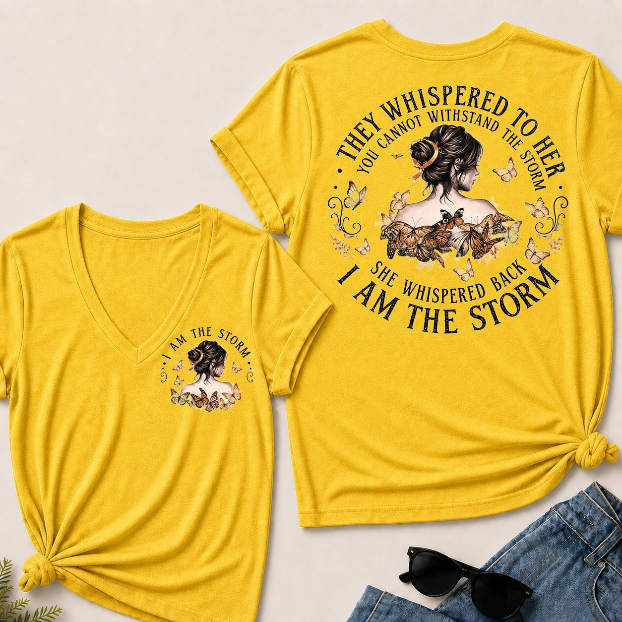 They Whispered To Her You Cannot Withstand The Storm She Whispered Back I Am The Storm V-Neck T-Shirt