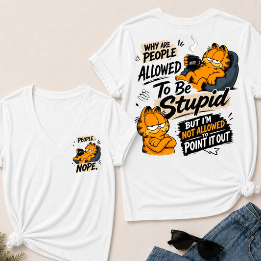 Why Are People Allowed To Be Stupid But I'm Not Allowed To Point It Out V-Neck T-Shirt