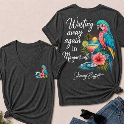 Wasting Away Again in Margaritaville V-Neck T-Shirt