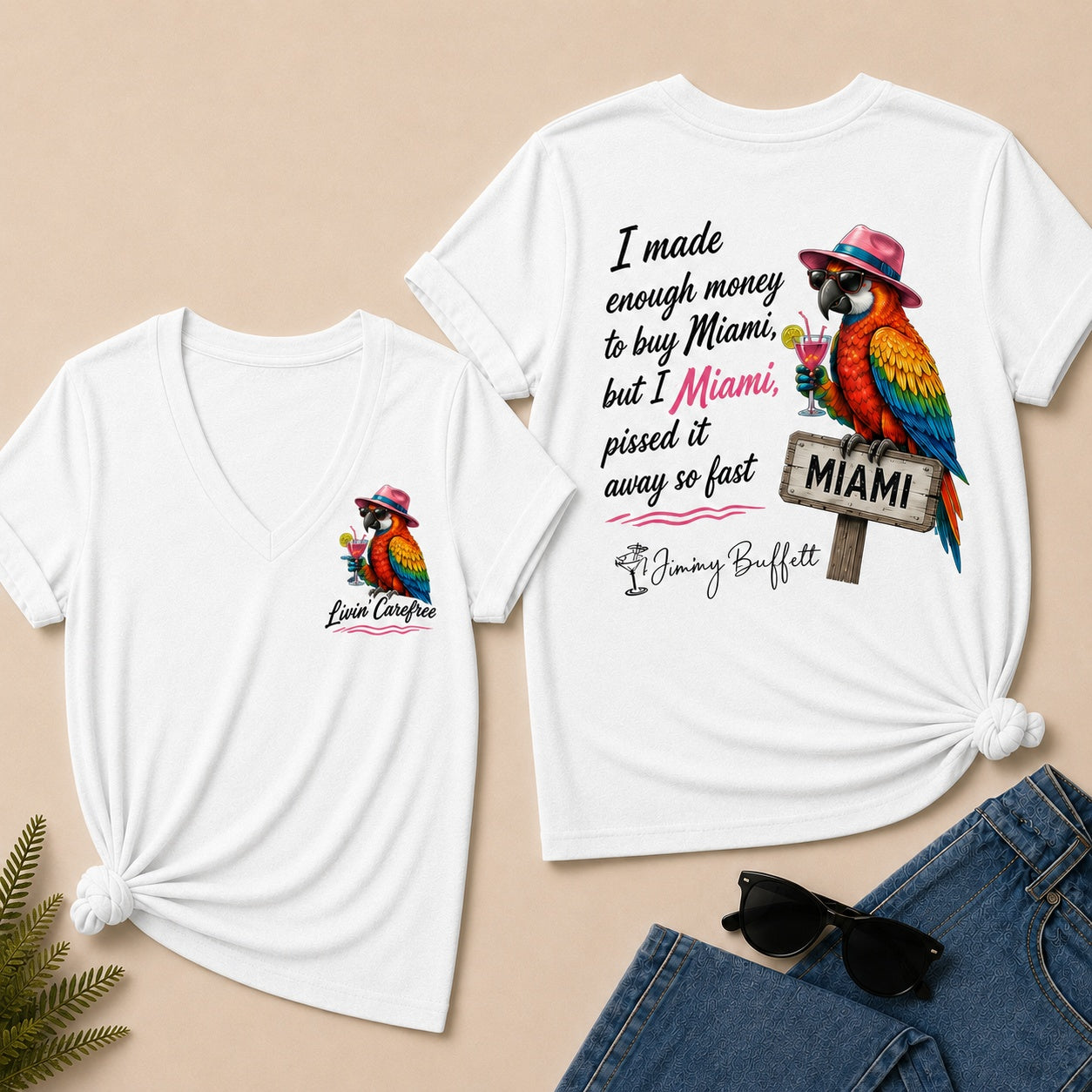 Jimmy Buffett I Made Enough Money To Buy Miami, But I Pissed It Away So Fast V-Neck T-Shirt