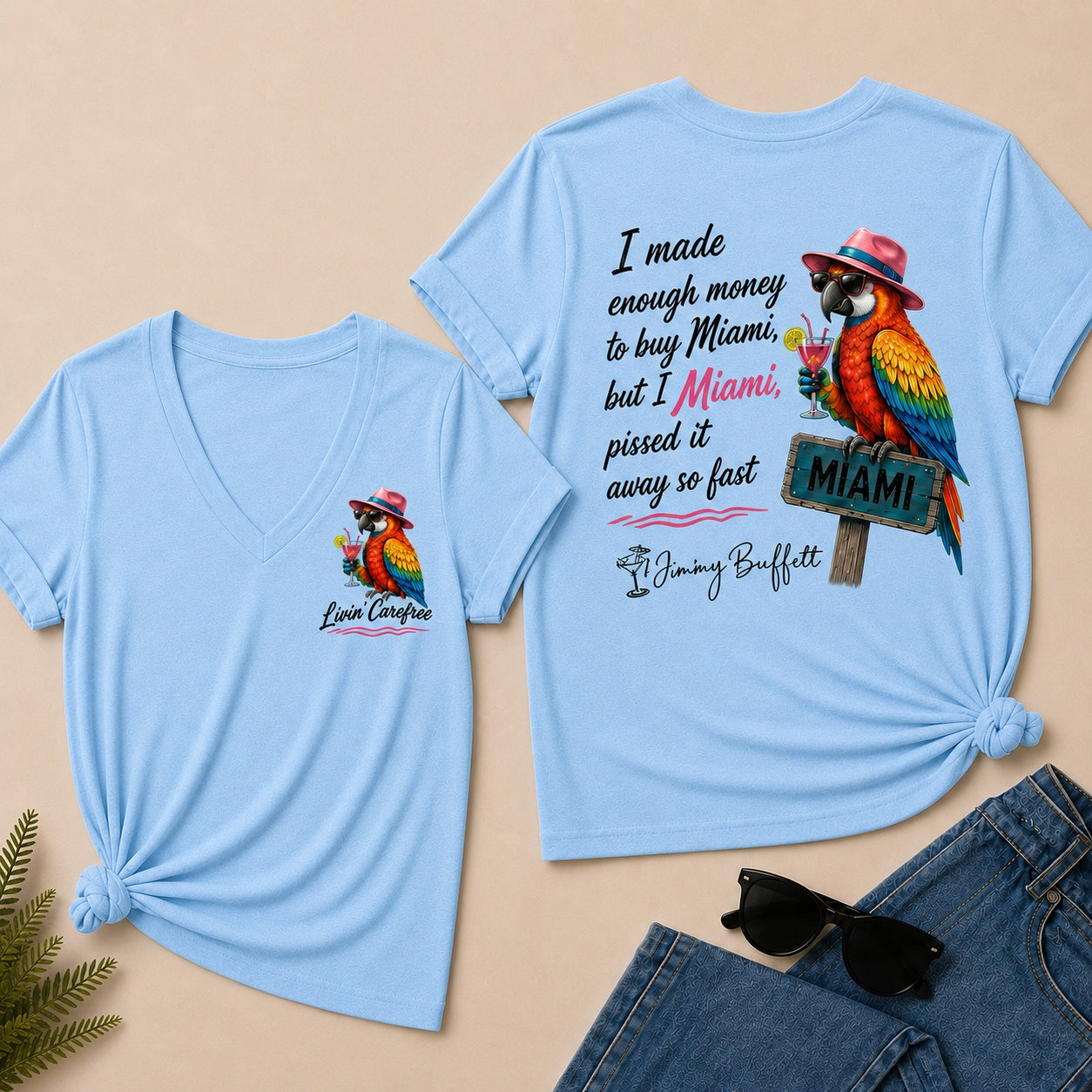 Jimmy Buffett I Made Enough Money To Buy Miami, But I Pissed It Away So Fast V-Neck T-Shirt