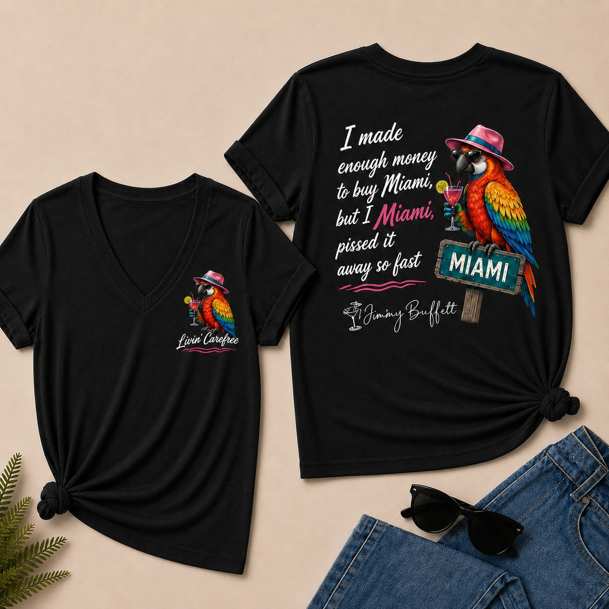 Jimmy Buffett I Made Enough Money To Buy Miami, But I Pissed It Away So Fast V-Neck T-Shirt