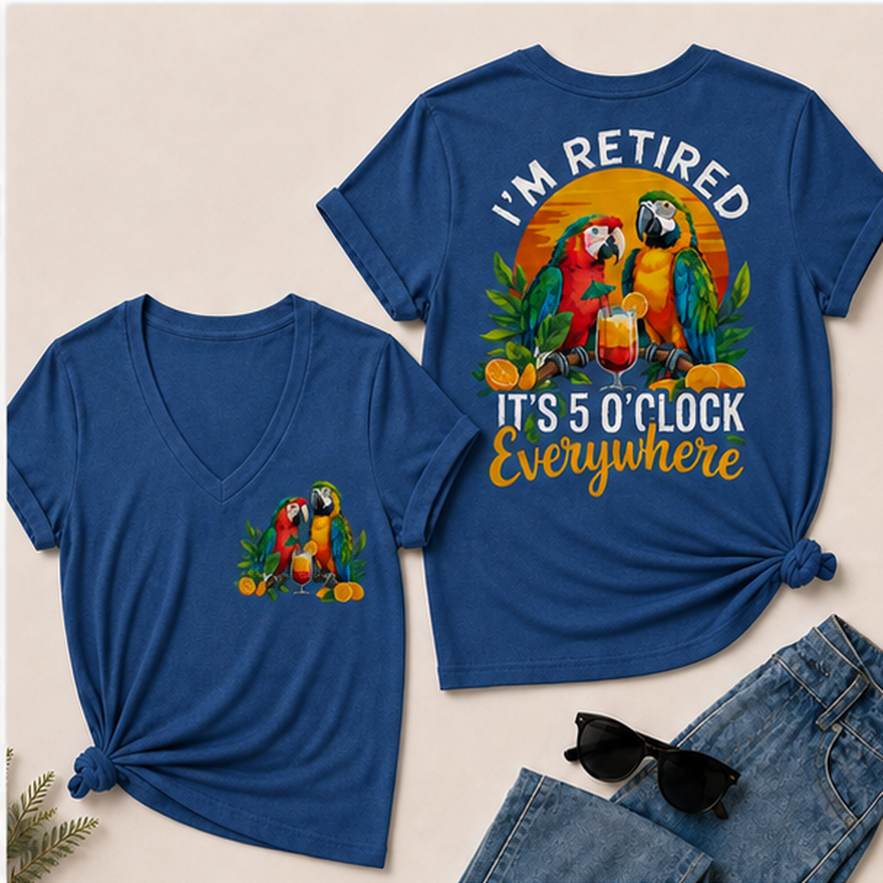 I'm Retired It's 5 O'clock Everywhere Parrot Print Casual V-Neck T-Shirt