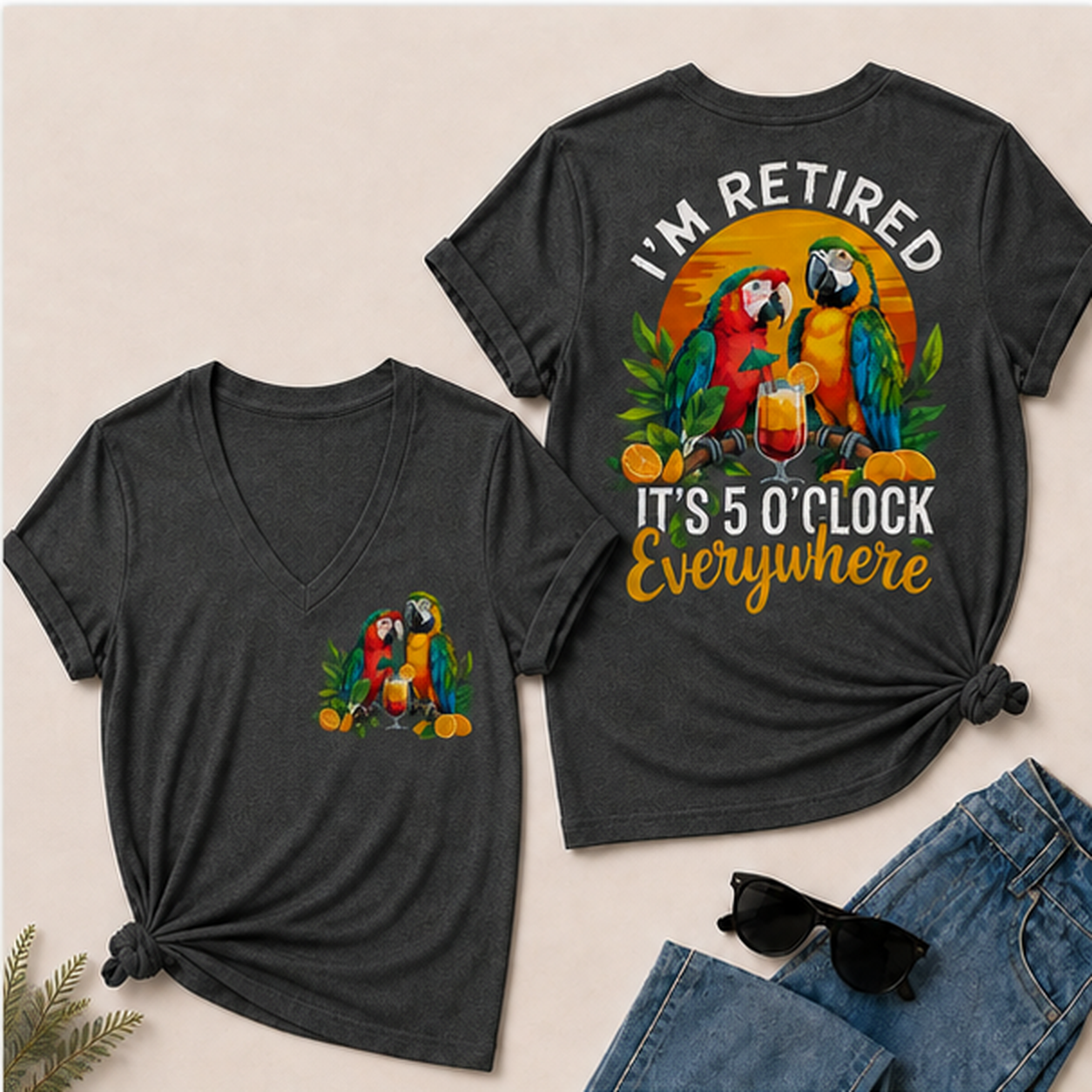 I'm Retired It's 5 O'clock Everywhere Parrot Print Casual V-Neck T-Shirt
