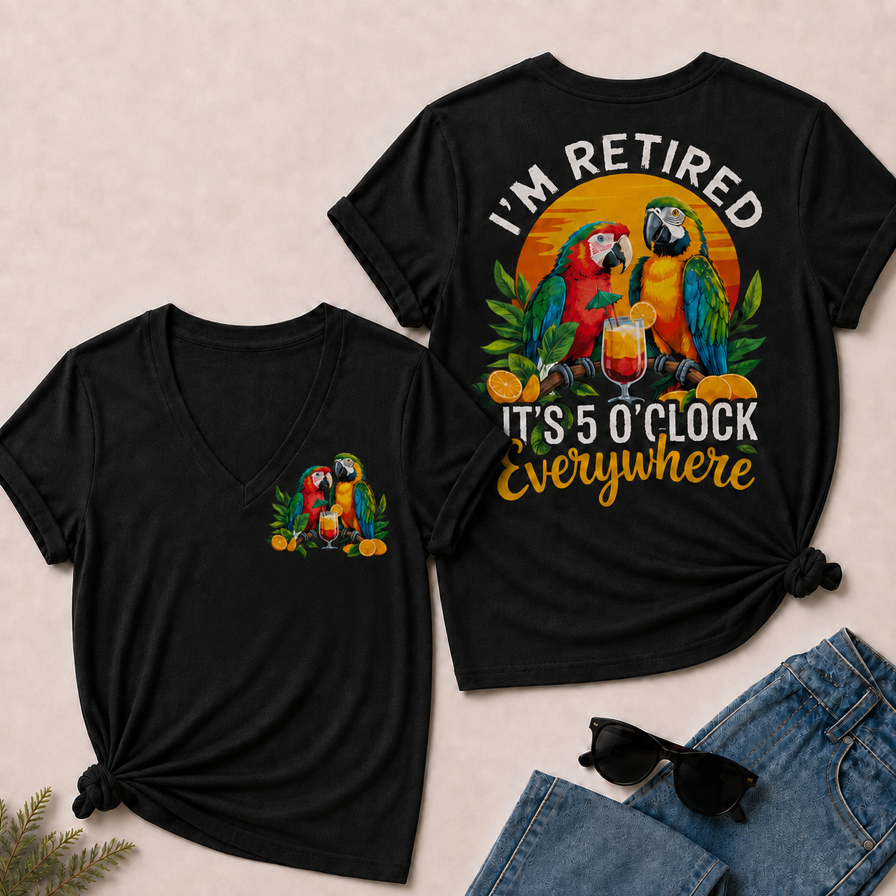 I'm Retired It's 5 O'clock Everywhere Parrot Print Casual V-Neck T-Shirt