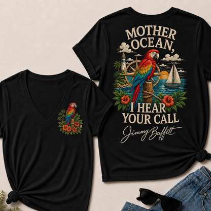 Mother Ocean,I have Heard You Call -Jimmy Buffett V-Neck T-Shirt