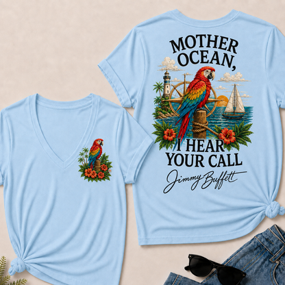 Mother Ocean,I have Heard You Call -Jimmy Buffett V-Neck T-Shirt
