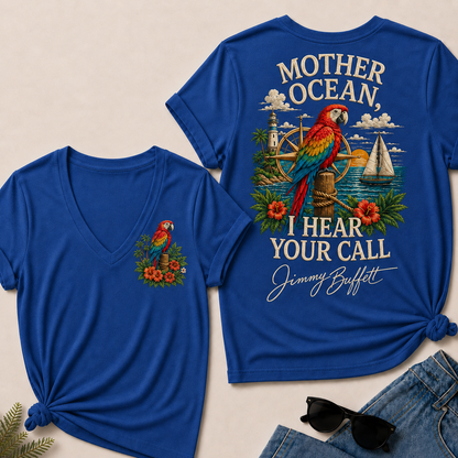 Mother Ocean,I have Heard You Call -Jimmy Buffett V-Neck T-Shirt