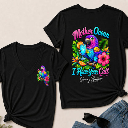Mother Ocean,I Heard You Call -V-Neck T-Shirt