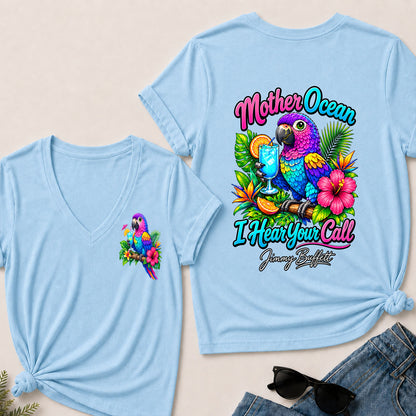 Mother Ocean,I Heard You Call -V-Neck T-Shirt