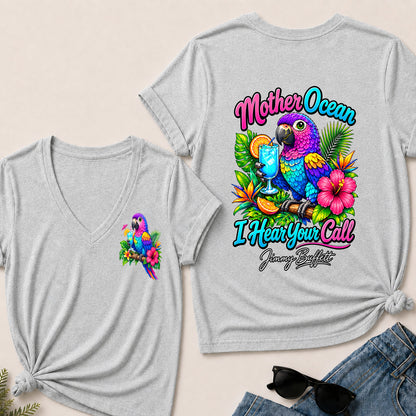 Mother Ocean,I Heard You Call -V-Neck T-Shirt
